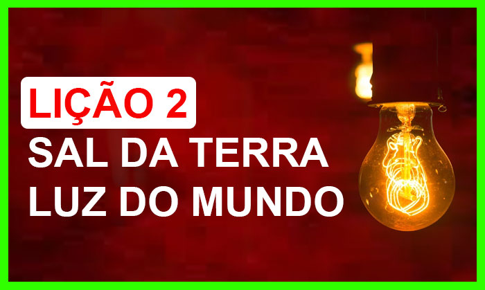 Sal da terra e luz do mundo  Blog direcionado a Estudo Bíblico à